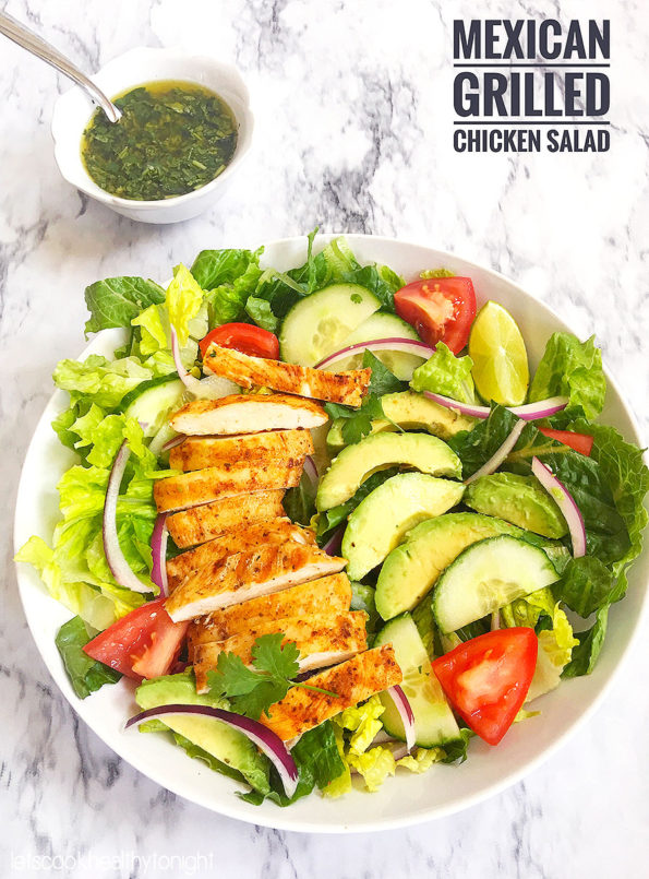 Mexican Grilled Chicken Salad Lets Cook Healthy Tonight